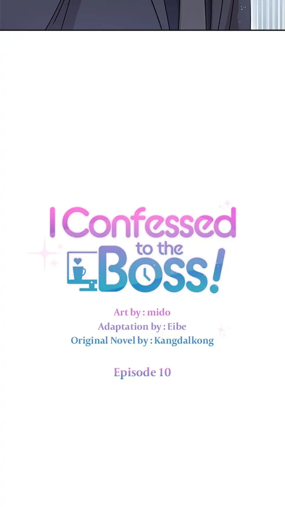 I Confessed To The Boss Chapter 10 Image 10