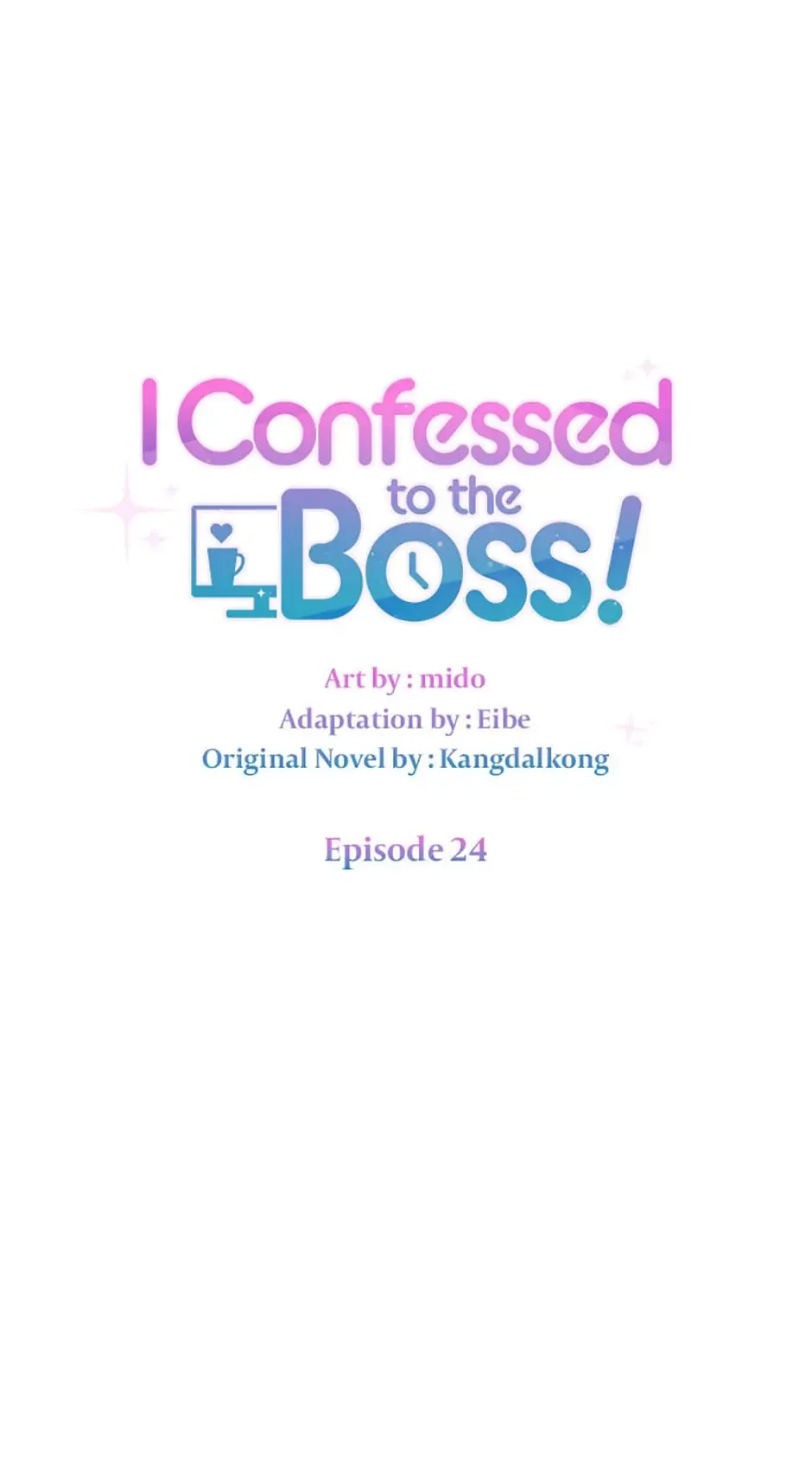 I Confessed To The Boss Chapter 24 Image 12