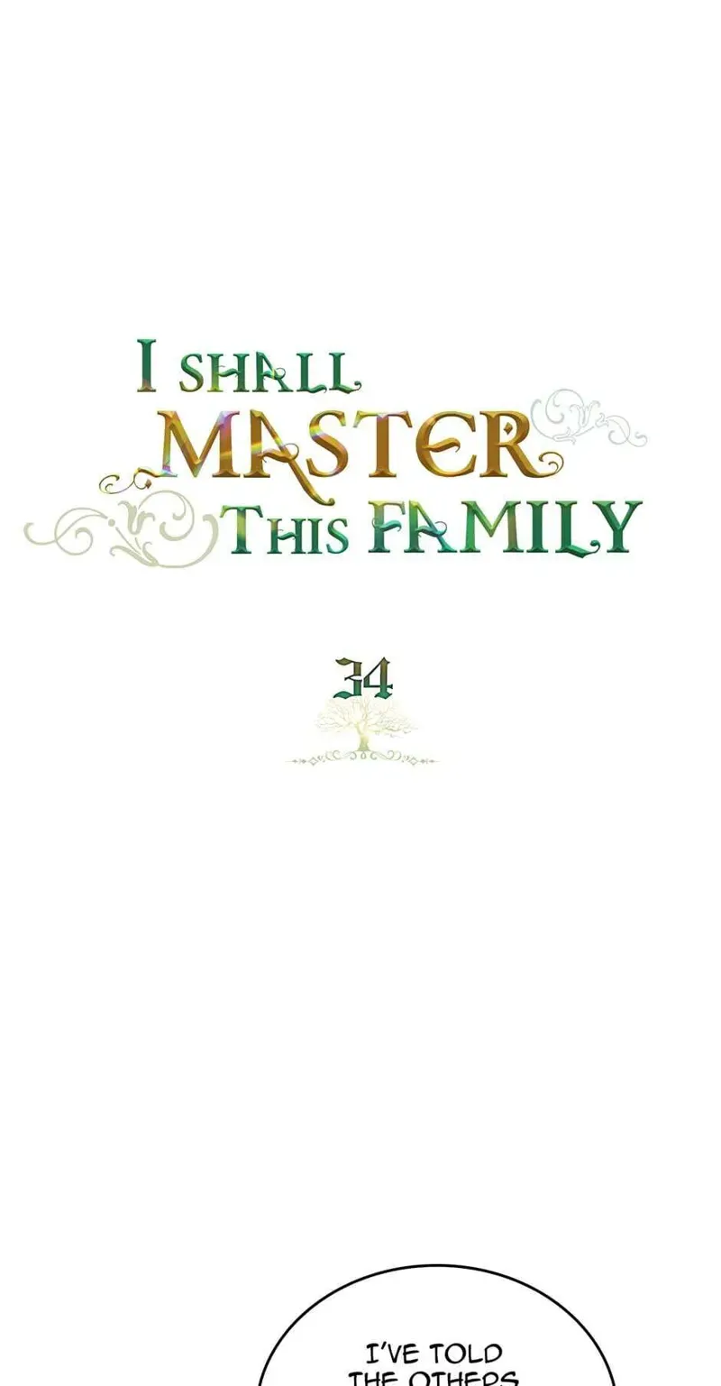 I Shall Master This Family Chapter 34 Image 1