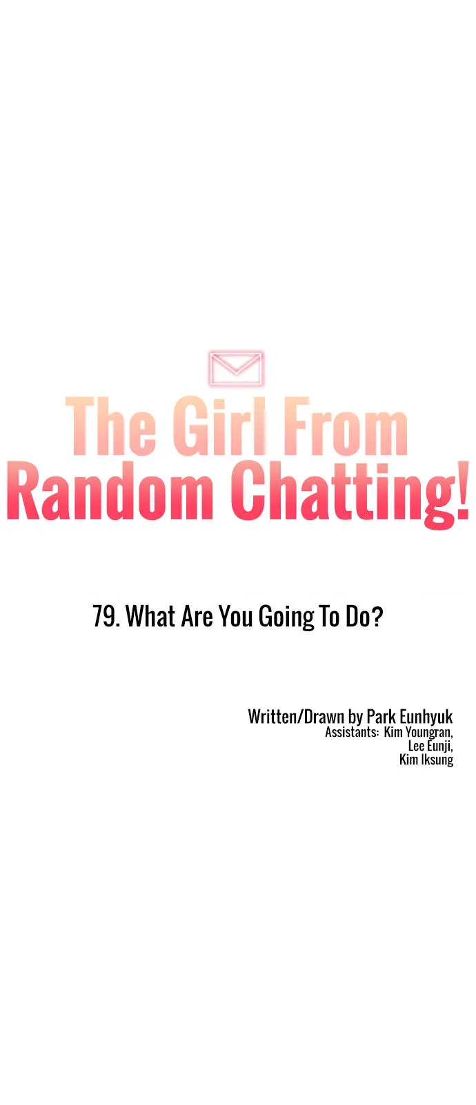 The Girl From Random Chatting Chapter 79 Image 7